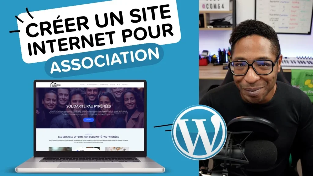 Comment Créer un Site Internet pour une Association avec WordPress