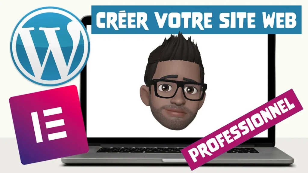 Comment Créer votre Site Internet professionnel avec Wordpress et Elementor