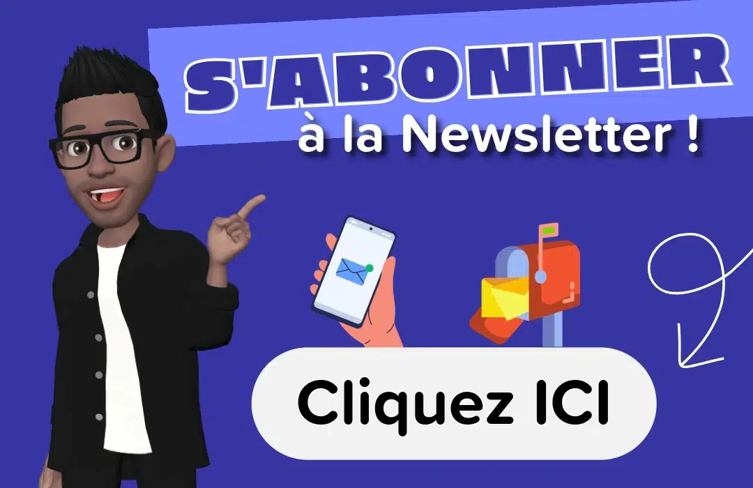 📩 Inscrivez-Vous à la Newsletter ! 🚀