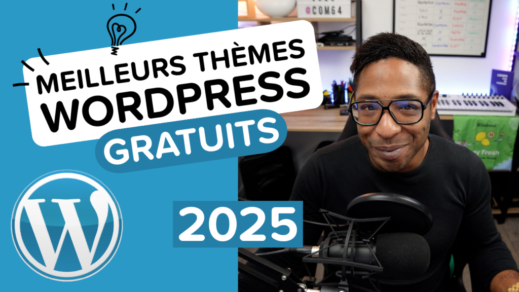 Les Meilleurs Thèmes WordPress GRATUITS en 2025