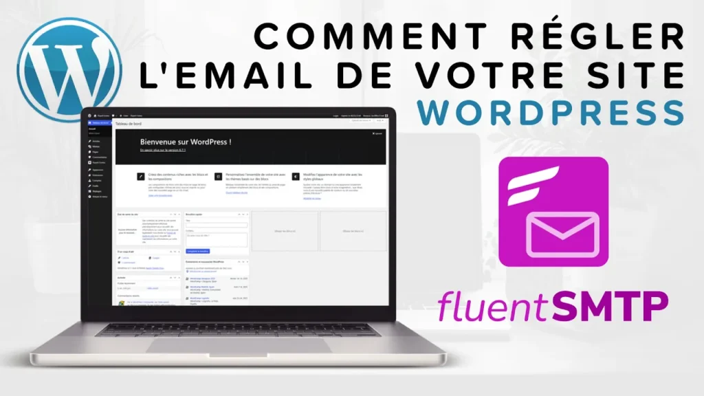 Comment Régler et Personnaliser l'Email de votre Site WordPress avec Fluent SMTP