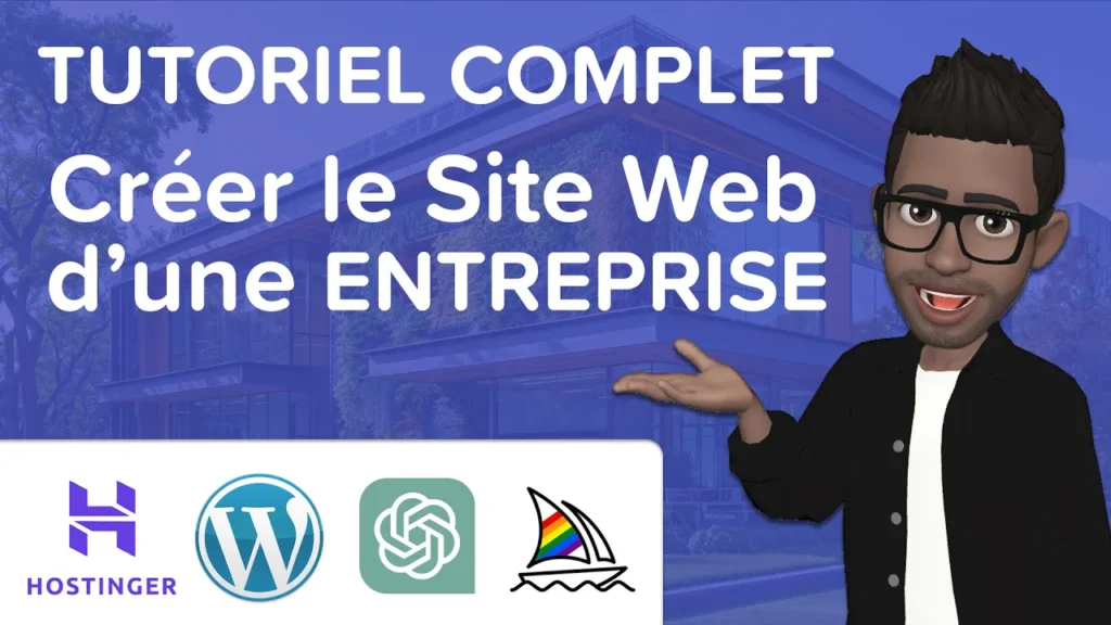 Comment créer un Site Internet pour une ENTREPRISE avec WordPress, ChatGPT et MidJourney sur Hostinger