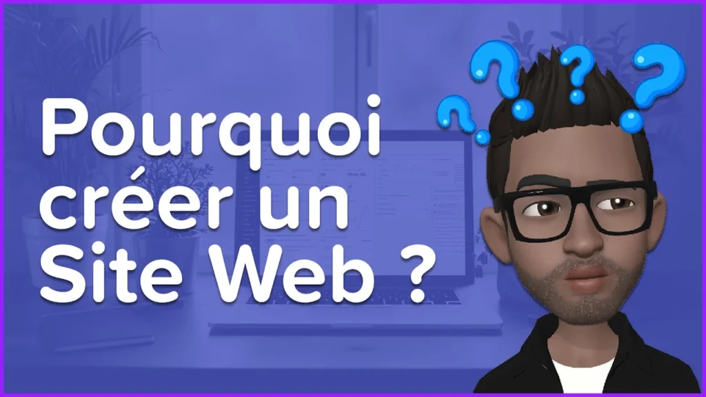 Pourquoi créer un Site Internet avec WordPress