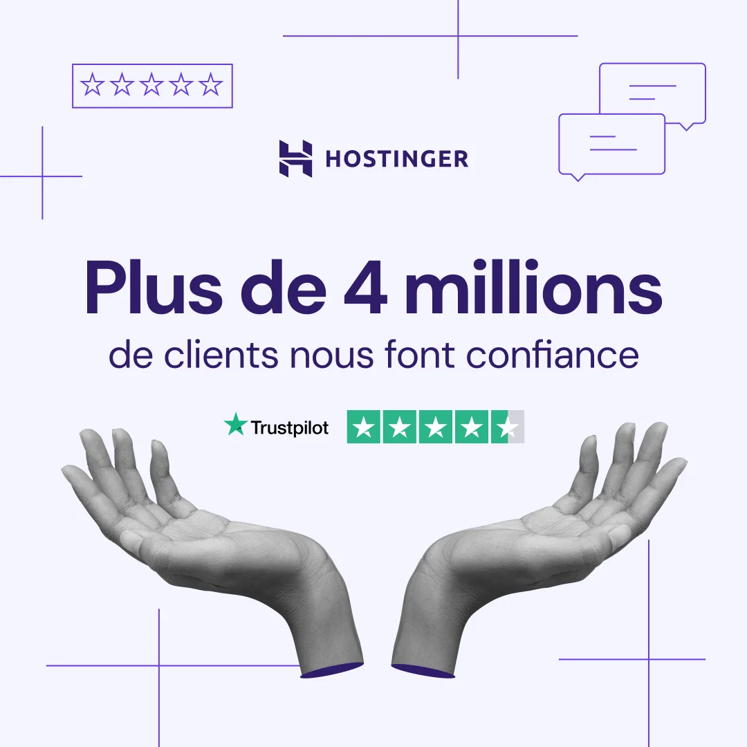 Publicité de Hostinger - Hébergeur Web partenaire de COM 64, l'agence WordPress à Pau